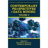 Contemporary Perspectives in Data Mining by Kenneth D. Lawrence and Ronald K. Klimberg, 9781837085736