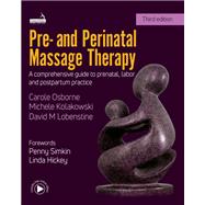 Pre- and Perinatal Massage Therapy by Osborne, Carole, 9781912085736