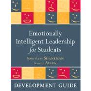 Emotionally Intelligent Leadership for Students Development Guide by Levy Shankman, Marcy; Allen, Scott J., 9780470615737