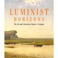 Luminist Horizons Cl by Manthorne,Katherine E., 9780807615737