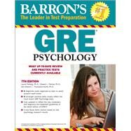 Barron's GRE Psychology by Freberg, Laura A., Ph.D.; Palmer, Edward L., Ph.d.; Thompson-Schill, Sharon L., Ph.D., 9781438005737