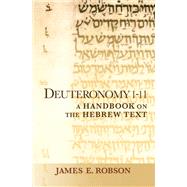 Deuteronomy 1-11 by Robson, James E., 9781602585737
