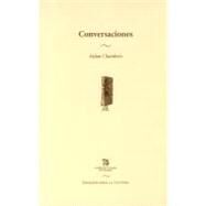 Conversaciones. Escritos sobre la literatura y los nios by Chambers, Aidan, 9789681685737