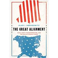 The Great Alignment by Abramowitz, Alan I., 9780300245738