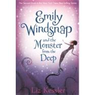 Emily Windsnap and the Monster from the Deep by Kessler, Liz; Gibb, Sarah, 9780606255738