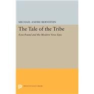 The Tale of the Tribe by Bernstein, Michael Andr, 9780691615738