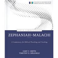 Zephaniah - Malachi by Smith, Gary; Sprankle, Timothy, 9780825425738