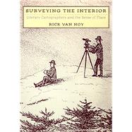Surveying the Interior :...,Van Noy, Rick,9780874175738