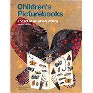 Children's Picturebooks The Art of Visual Storytelling by Salisbury, Martin; Styles, Morag, 9781786275738