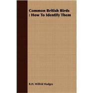 Common British Birds by Hodges, R. H. Wilfrid, 9781408695739