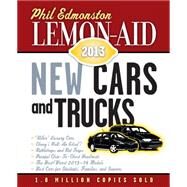 Lemon-Aid New Cars and Trucks 2013 by Edmonston, Phil, 9781459705739