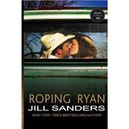 Roping Ryan by Sanders, Jill, 9781502715739