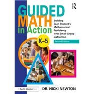 Guided Math in Action by Nicki Newton, 9780367245740