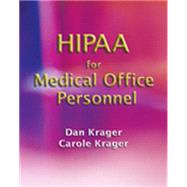 HIPAA for Medical Office Personnel by Krager, Dan; Krager, Carole, 9781401865740