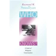 Who Knows? by Smullyan, Raymond M., 9780253215741