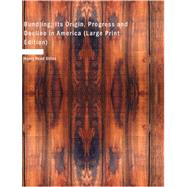 Bundling : Its Origin, Progress and Decline in America by Stiles, Henry Reed, 9781426465741