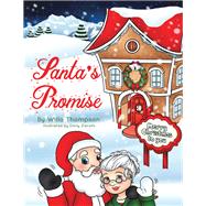 Santa's Promise by Thompson, Willa; Zieroth, Emily, 9781532085741