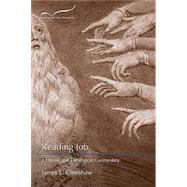 Reading Job: A Literary and Theological Commentary (Reading the Old Testament #1) by Crenshaw, James L, 9781573125741