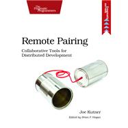Remote Pairing by Kutner, Joe, 9781937785741