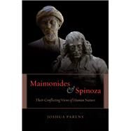 Maimonides and Spinoza by Parens, Joshua, 9780226645742