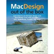 Mac Design Out of the Box by Shalat, Andrew, 9780321375742