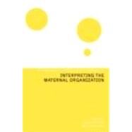 Interpreting the Maternal Organization by Kostera; Monika, 9780415285742