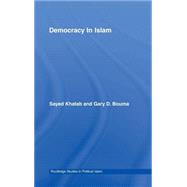 Democracy In Islam by Khatab; Sayed, 9780415425742