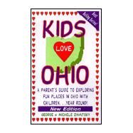 Kids Love Ohio by Zavatsky, George; Zavatsky, Michele, 9780966345742