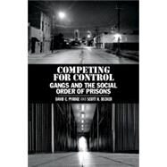 Competing for Control by Pyrooz, David C.; Decker, Scott H., 9781108735742