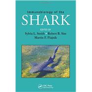 Immunobiology of the Shark by Smith; Sylvia L., 9781466595743