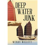 Deep Water Junk by Willett, Wendy, 9781543405743
