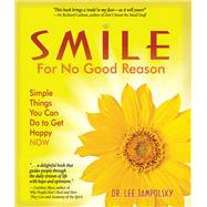 Smile for No Good Reason by Jampolsky, Lee L., 9781571745743