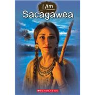 I Am #1: Sacagawea by Norwich, Grace; Vanarsdale, Anthony, 9780545405744