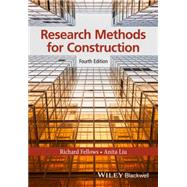 Research Methods for Construction by Fellows, Richard F.; Liu, Anita M. M., 9781118915745