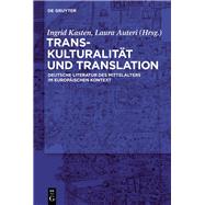 Transkulturalitt und Translation by Kasten, Ingrid; Auteri, Laura, 9783110555745