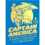 Captain America (Penguin Classics Marvel Collection) by Kirby, Jack; Simon, Joe; Lee, Stan; Steranko, Jim; Romita, John Sr;, 9780143135746