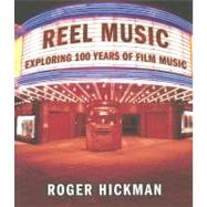 Reel Music PA by Hickman,Roger, 9780393925746