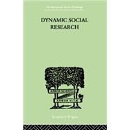 Dynamic Social Research by Hader, John J & Lindeman, Edua, 9781138875746