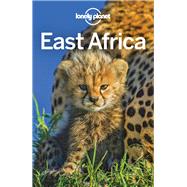 Lonely Planet East Africa by Ham, Anthony; Bartlett, Ray; Carillet, Jean-Bernard; Butler, Stuart; Duthie, Shawn, 9781786575746
