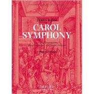 Carol Symphony by Bassi, James, 9780193865747