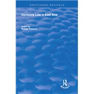 Company Law in East Asia by Tomasic, Roman, 9781138625747