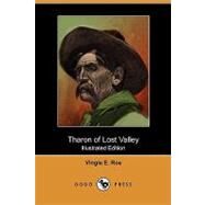 Tharon of Lost Valley by Roe, Vingie E.; Johnson, Frank Tenney, 9781409985747