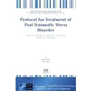 Protocol for Treatment of Post Traumatic Stress Disorder by Lahad, Mooli; Doron, Miki, 9781607505747