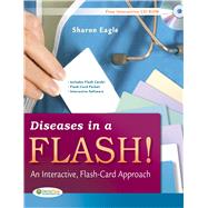 Diseases in a Flash! An Interactive, Flash-Card Approach by Eagle, Sharon, 9780803615748