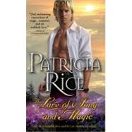 The Lure of Song and Magic by Rice, Patricia, 9781402255748