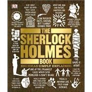 The Sherlock Holmes Book by Davies, David Stuart; Forshaw, Barry; Anderson, David (CON); Braime, Joly (CON); Farndon, John (CON), 9781465485748