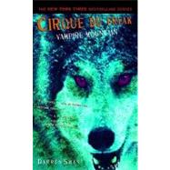 Cirque Du Freak #4: Vampire Mountain by Shan, Darren, 9780316905749
