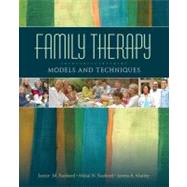 Family Therapy : Models and Techniques by Janice M. Rasheed, 9781412905749