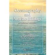 Oceanography and Marine Biology: An Annual Review, Volume 46 by Gibson; R. N., 9781420065749
