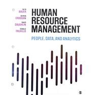Human Resource Management by Bauer, Talya; Erdogan, Berrin; Caughlin, David; Truxillo, Donald, 9781544365749